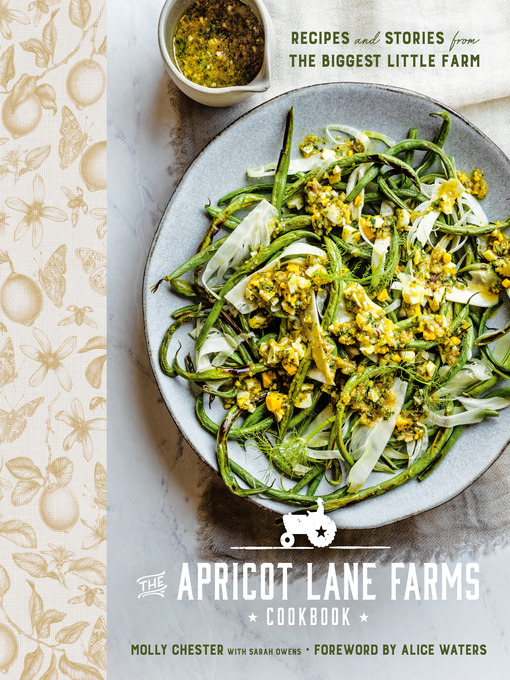 Title details for The Apricot Lane Farms Cookbook by Molly Chester - Wait list